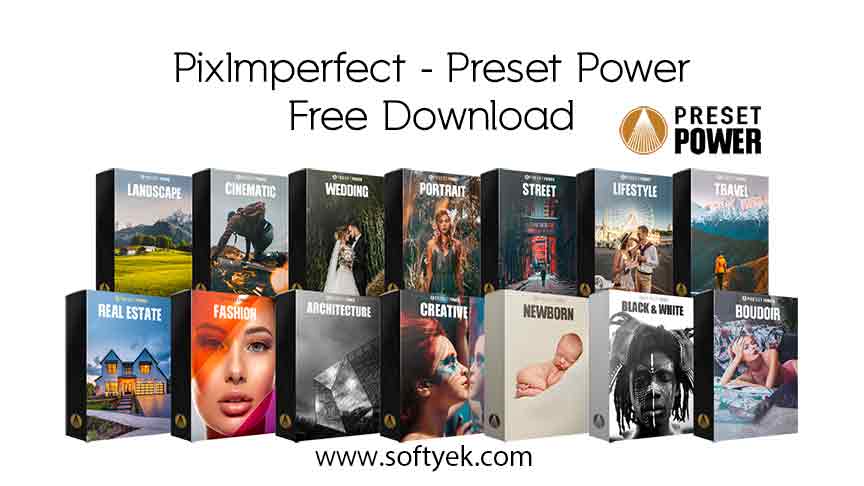 PixImperfect Preset Power Free Download