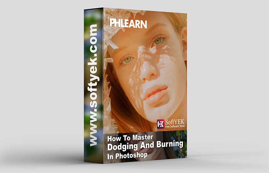 Phlearn Pro - How To Master Dodging And Burning In Photoshop free download