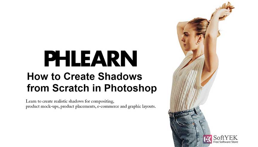 PHLEARN How To Create Shadows From Scratch In Photoshop Free Download